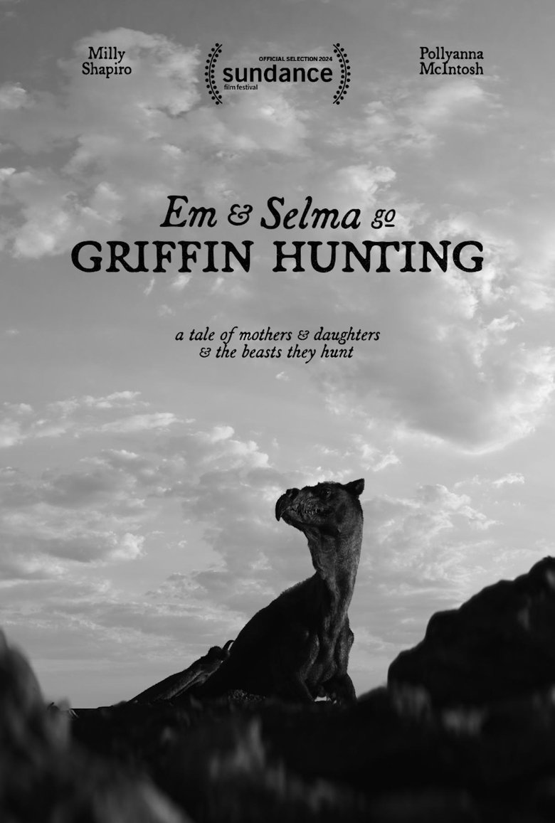 affiche du film Em & Selma Go Griffin Hunting