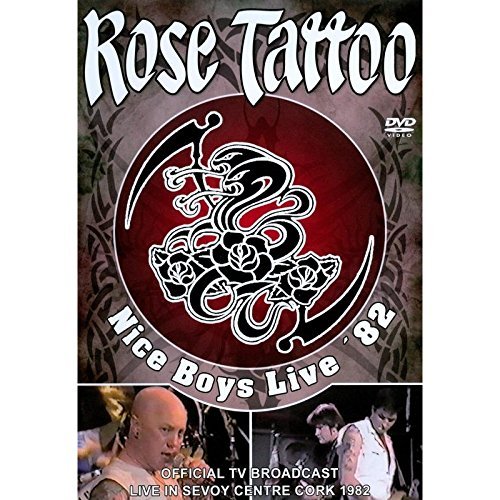 affiche du film Rose Tattoo: Nice Boys Live '82