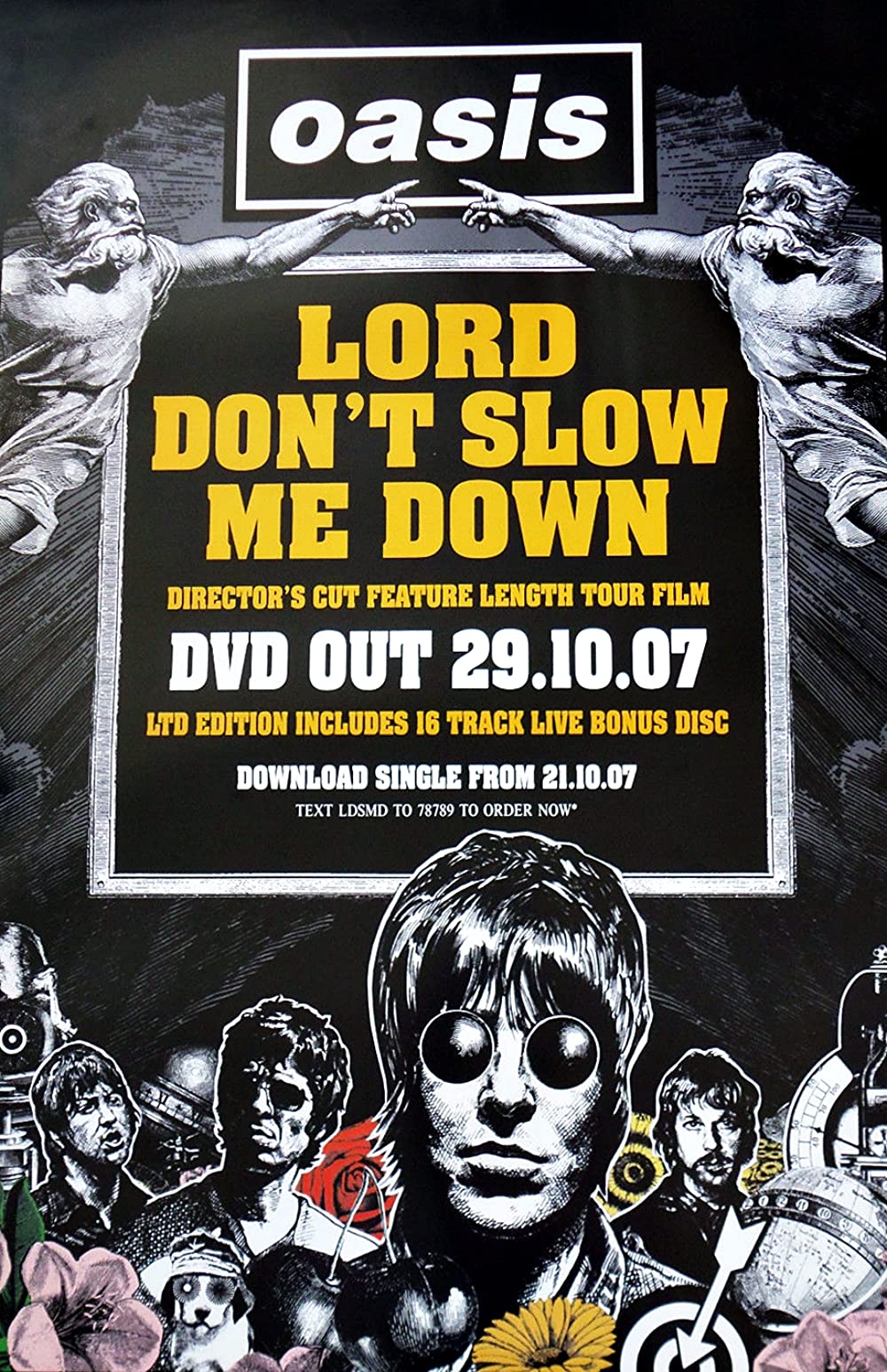 affiche du film Oasis: Lord Don't Slow Me Down