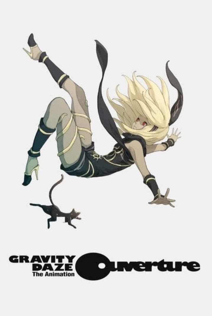 affiche du film Gravity Rush, The Animation: Ouverture