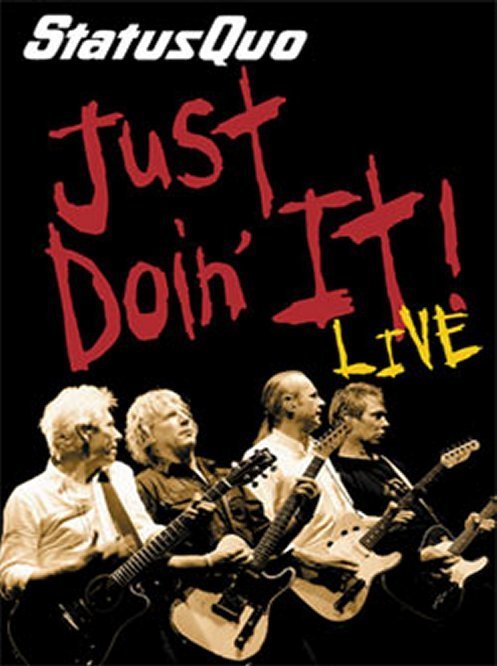 affiche du film Status Quo: Just Doin' It  (Live)