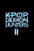 KPop Demon Hunters 2