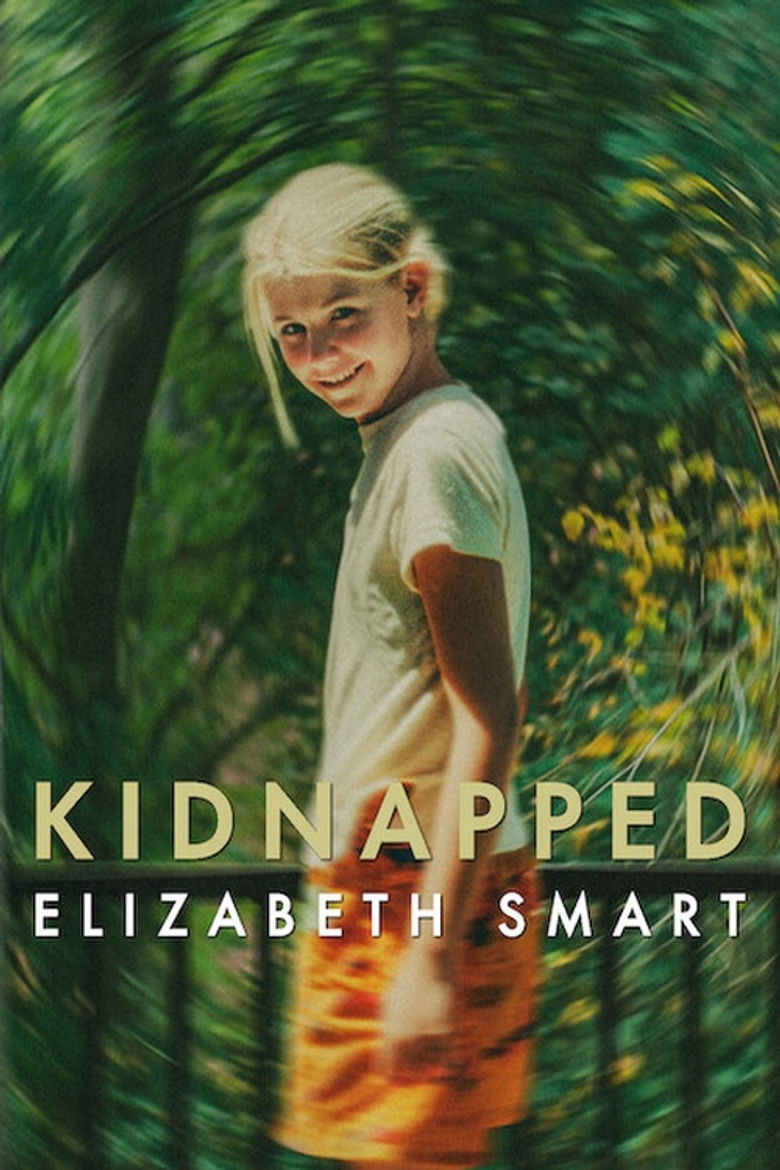 affiche du film Kidnapped: Elizabeth Smart