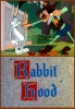 Bugs Bunny et Robin des Bois (Rabbit Hood)