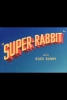 Super-Lapin (Super-Rabbit)