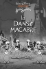 La Danse Macabre (The Skeleton Dance)