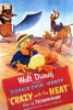 Déboires Sans Boire (Crazy With The Heat)