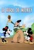 Le Rival de Mickey (Mickey's Rival)