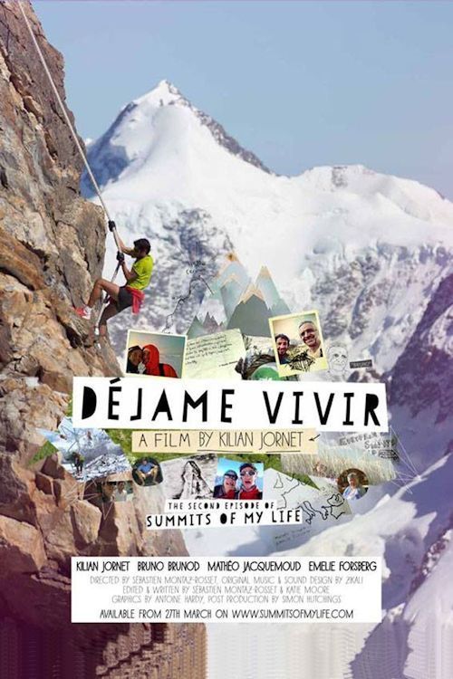 affiche du film Summits of my Life 2: Déjame Vivir