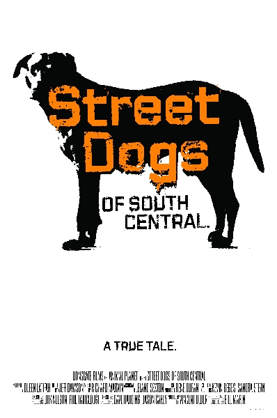 affiche du film Street Dogs of South Central