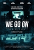 We Go On