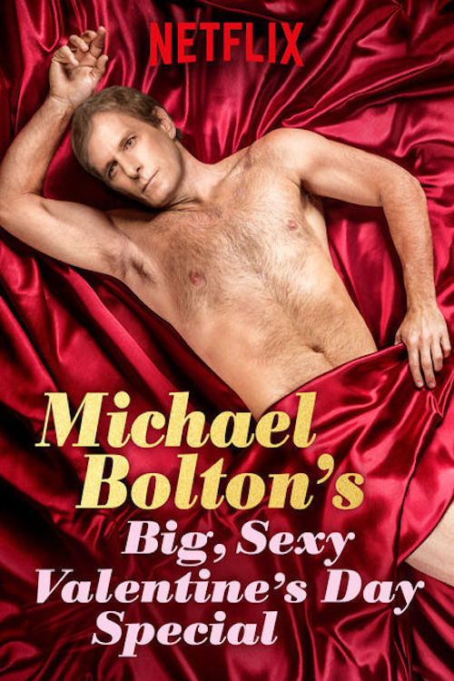 affiche du film Michael Bolton's Big, Sexy Valentine's Day Special