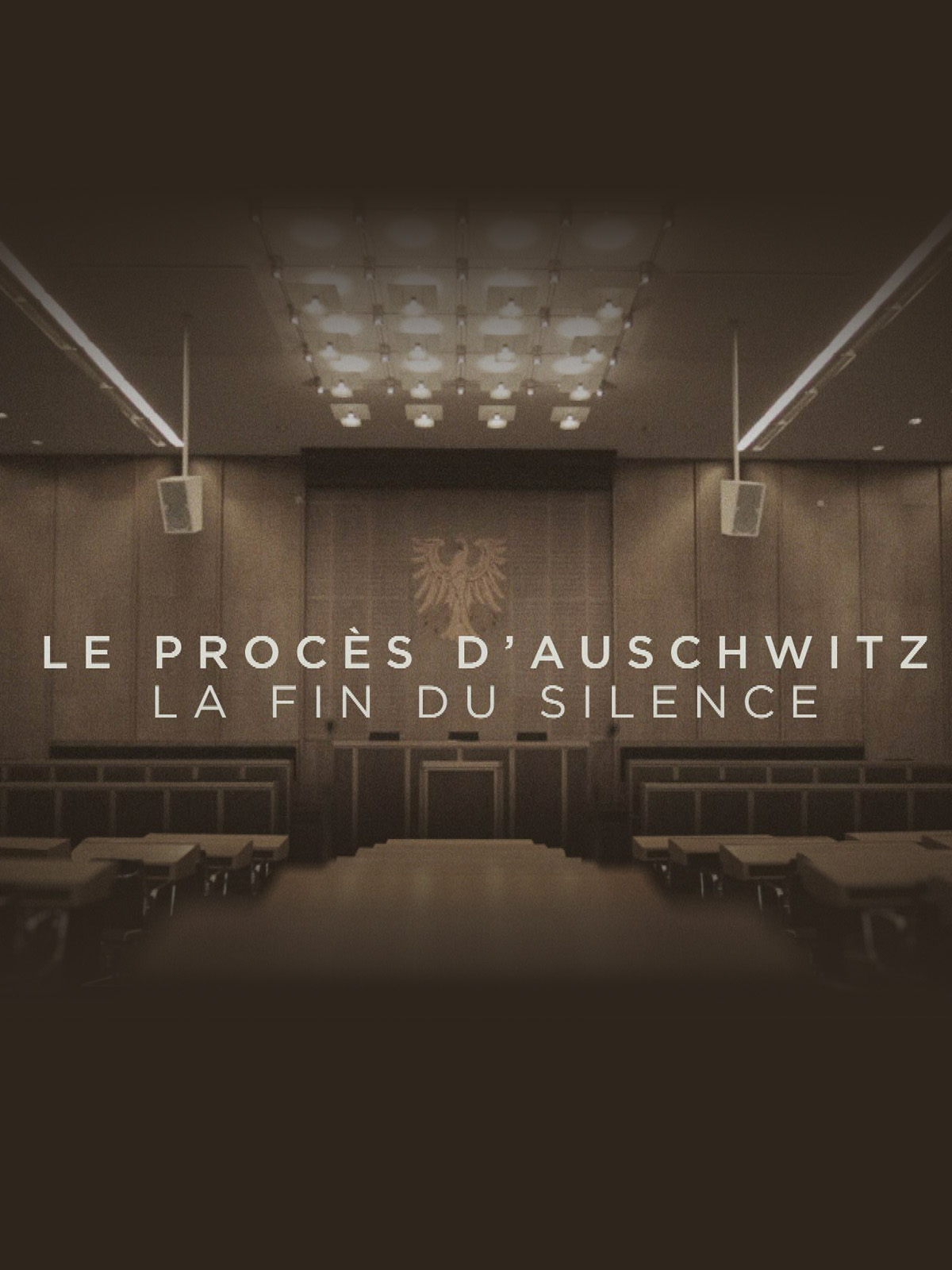 affiche du film Le procès d'Auschwitz, la fin du silence