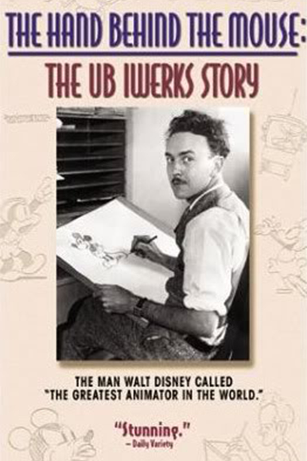 affiche du film La main derrière la souris: L'histoire d'Ub Iwerks