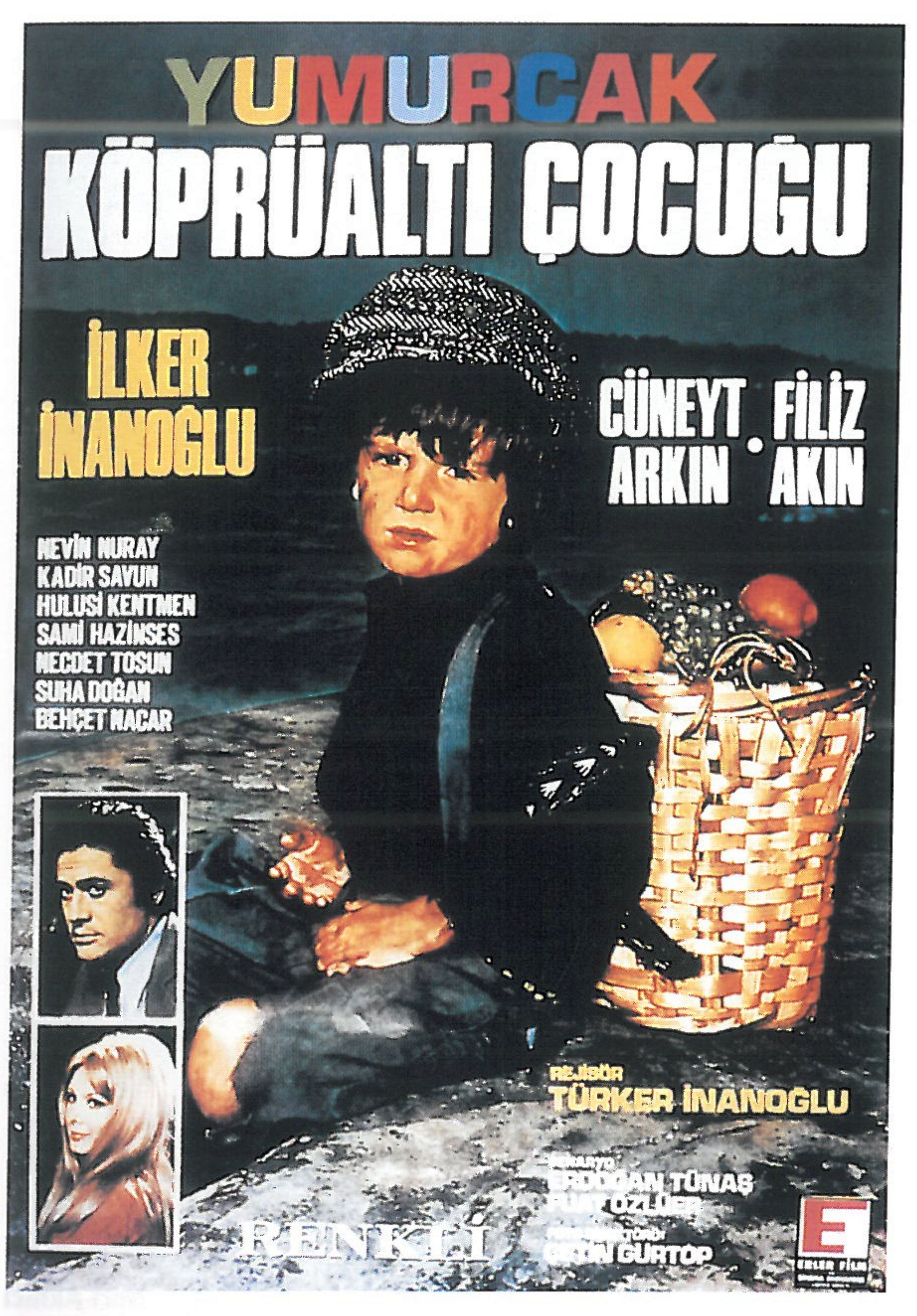 affiche du film Yumurcak köprüalti çocugu