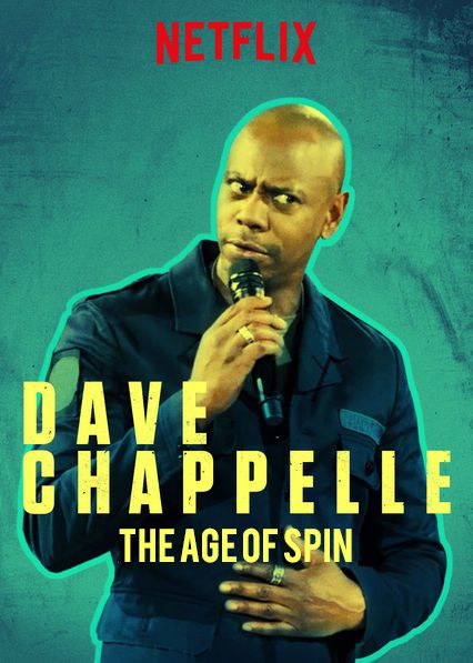 affiche du film Dave Chappelle: The Age of Spin