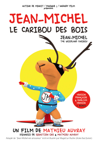 affiche du film Jean-Michel, le caribou des bois