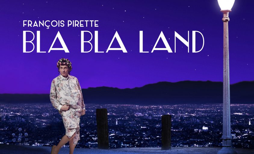 affiche du film François Pirette : Bla Bla Land