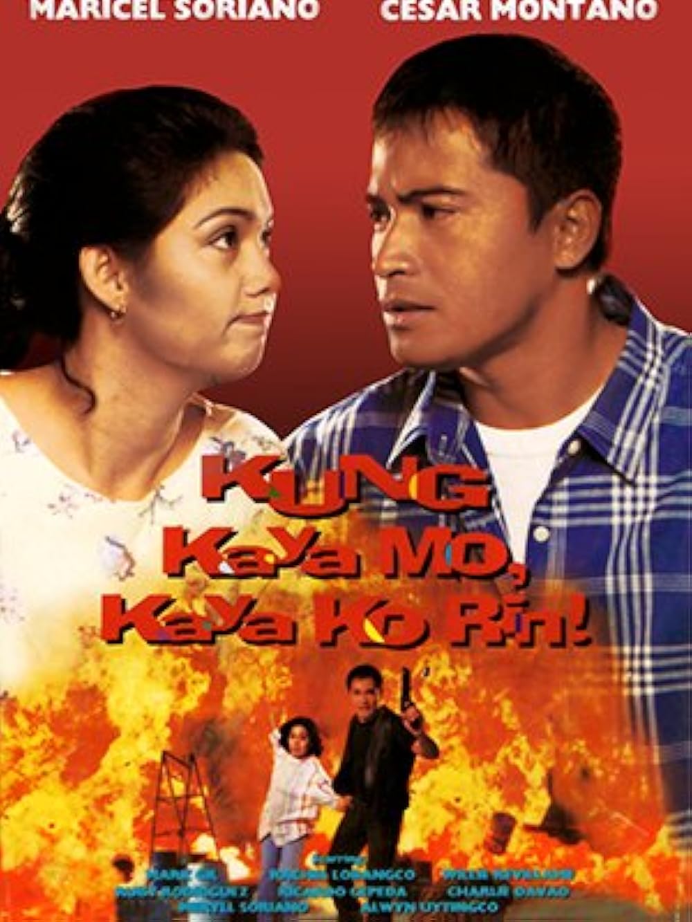 affiche du film Kung Kaya Mo, Kaya Ko Rin !