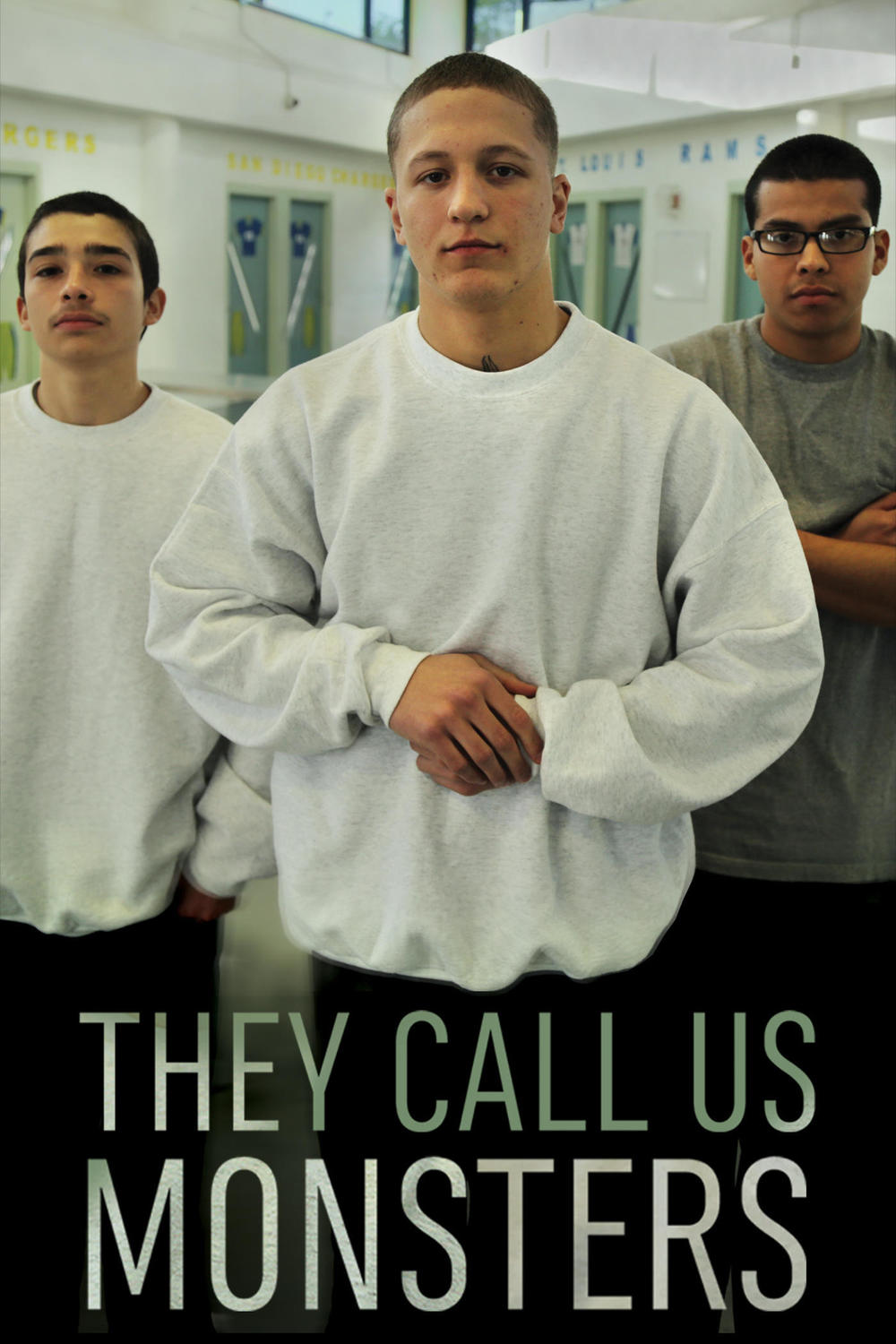 affiche du film They Call Us Monsters