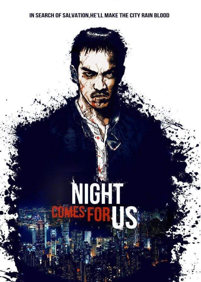affiche du film The Night Comes For Us