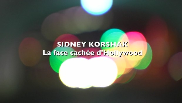 affiche du film Sidney Korshak, la face cachée d'Hollywood
