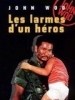 Les larmes d'un heros (Ying xiong wu lei)