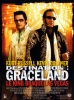 Destination: Graceland (3000 Miles to Graceland)