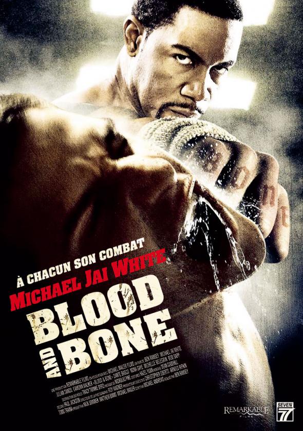 affiche du film Blood and Bone