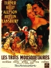 Les Trois Mousquetaires (The Three Musketeers)