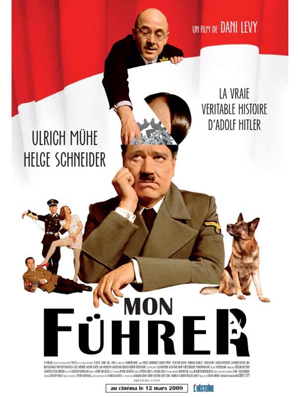 affiche du film Mon Führer: La vraie véritable histoire d'Adolphe Hitler