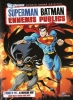 Superman / Batman : Ennemis publics (Superman / Batman: Public Enemies)