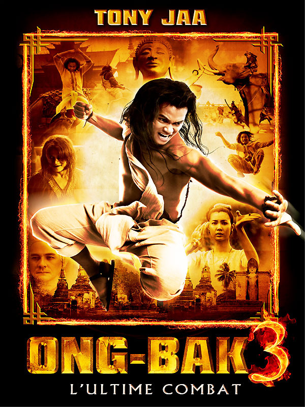 affiche du film Ong-bak 3 - L'ultime combat