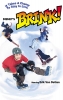 Brink, Champion de Roller (Brink!)