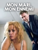 Mon mari, mon ennemi (Bis dass der Tod uns scheidet)