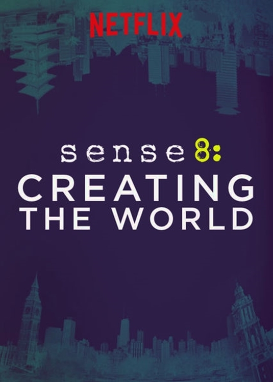 affiche du film Sense8 : la création du monde
