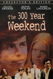 affiche du film The 300 Year Weekend