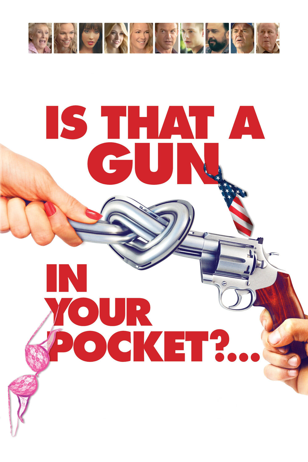 affiche du film Is That a Gun in Your Pocket?