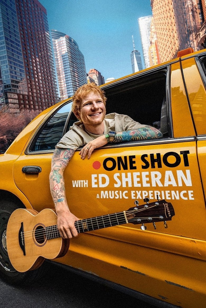 affiche du film ONE SHOT avec Ed Sheeran