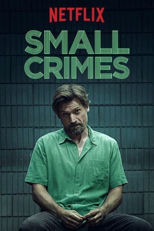 affiche du film Small Crimes