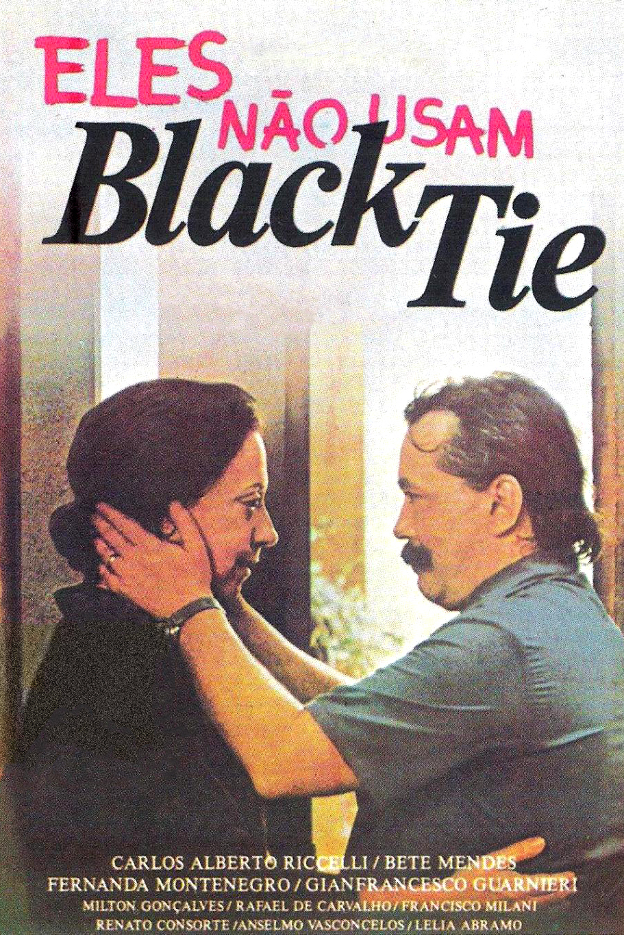affiche du film Eles Não Usam Black Tie