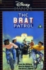 The B.R.A.T. Patrol