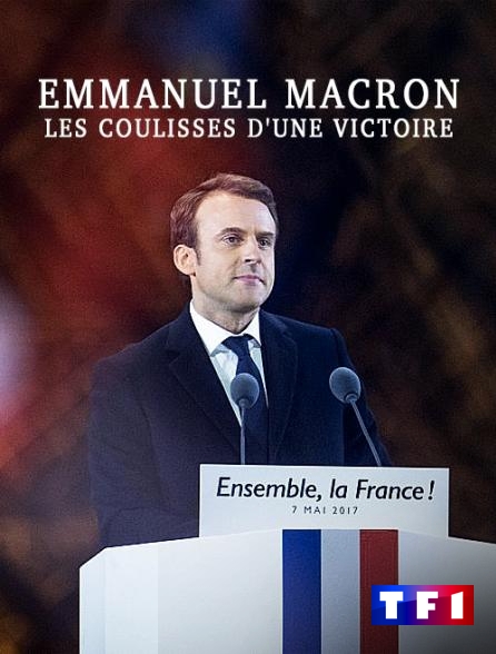 affiche du film Emmanuel Macron, les coulisses d'une victoire