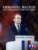Emmanuel Macron, les coulisses d'une victoire