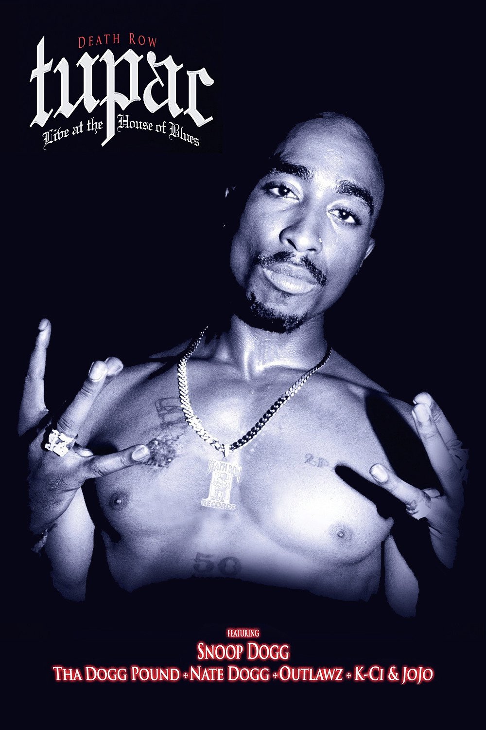 affiche du film Tupac: Live at the House of Blues