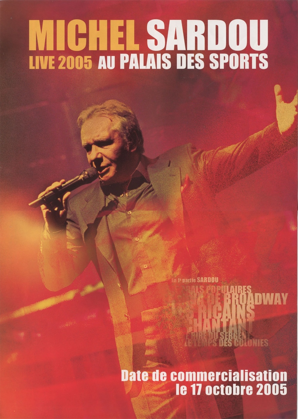 affiche du film Michel Sardou: Live 2005 au Palais des Sports