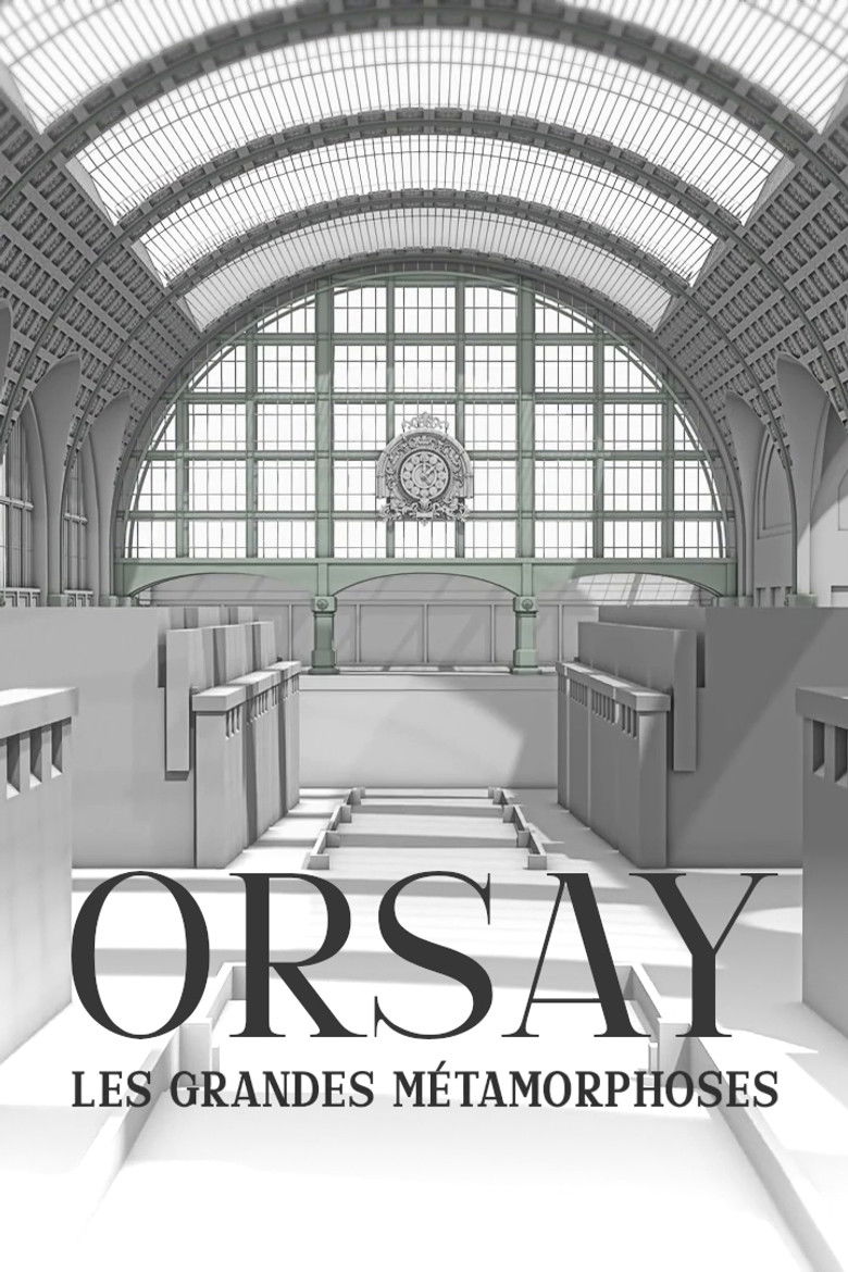 affiche du film Orsay, les grandes métamorphoses