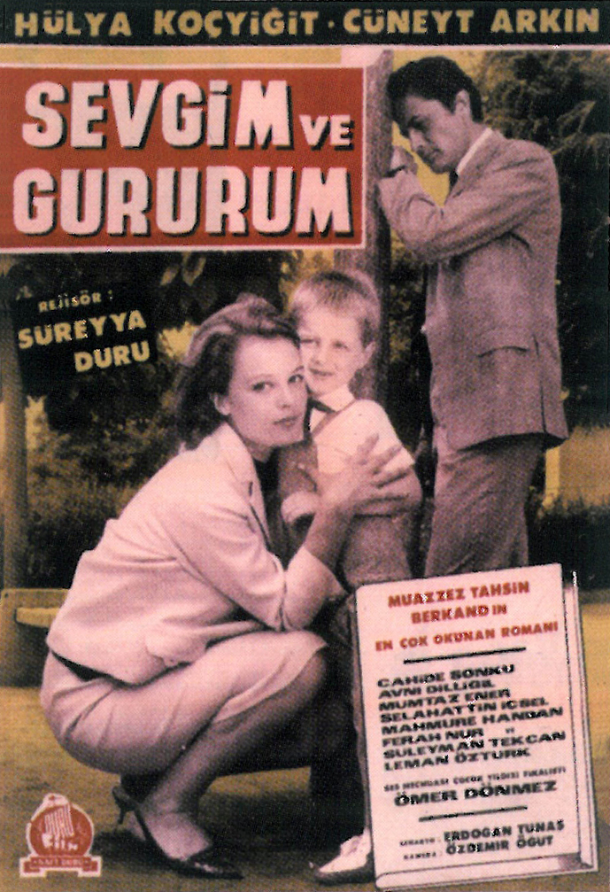 affiche du film Sevgim Ve Gururum