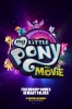 My Little Pony, The Movie