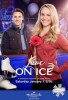 Un amour de patineuse (Love on Ice)